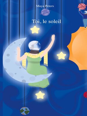cover image of Toi, le soleil
